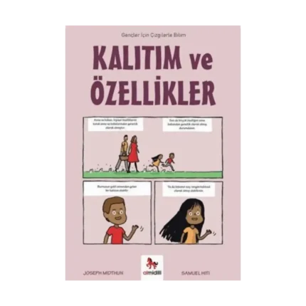 Kalıtım Ve Özellikler – Gençler İçin Çizgilerle Bilim