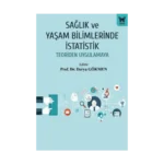 Sağlık ve Yaşam Bilimlerinde İstatistik