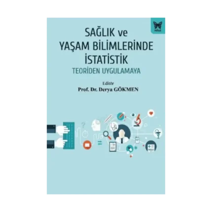 Sağlık ve Yaşam Bilimlerinde İstatistik
