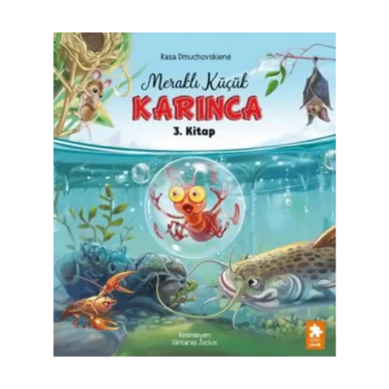 Meraklı Küçük Karınca 3. Kitap