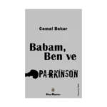 Babam, Ben ve Parkinson
