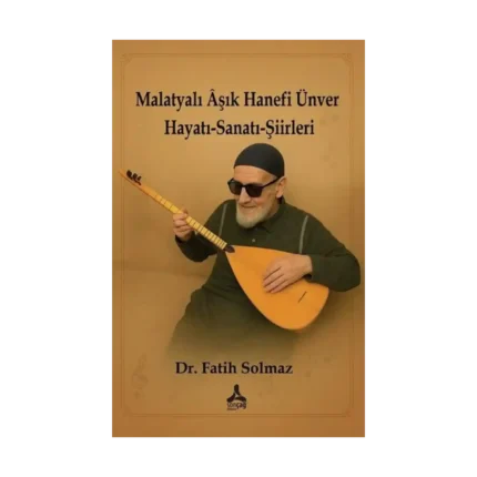 Malatyalı Aşık Hanefi Ünver