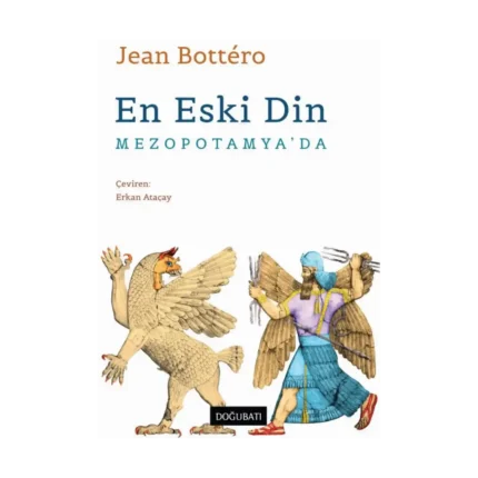En Eski Din Mezopotamya’da