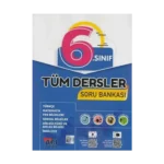 6.sınıf Tüm Dersler Soru Bankası 2026