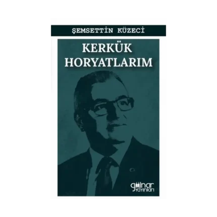 Kerkük Horyatlarım