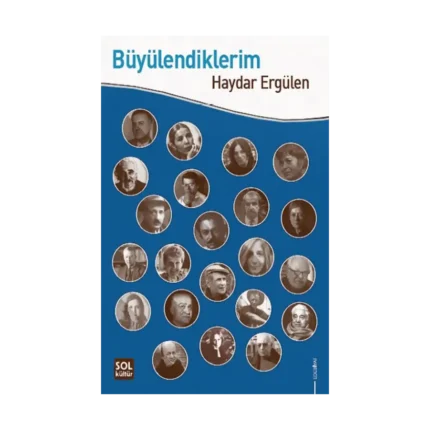 Büyülendiklerim