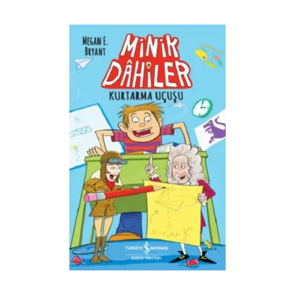 Minik Dahiler – Kurtarma Uçuşu