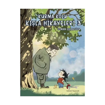 Kurma Kolu, Kışla Hikayeleri -3