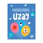 Keşfet-eğlen: Uzay