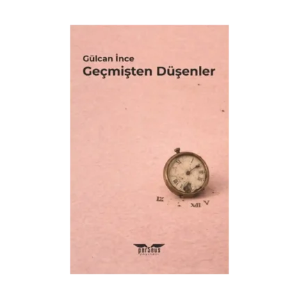 Geçmişten Düşenler