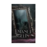 Emanet Gelin - 1 Ciltli