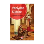 Vahiyden Kültüre