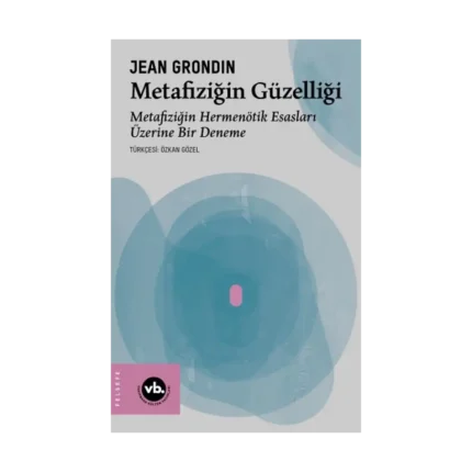 Metafiziğin Güzelliği