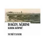 Dağın Ağrısı 2 - Kırık Köprü