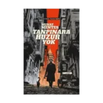 Tanpınar'a Huzur Yok Ciltli