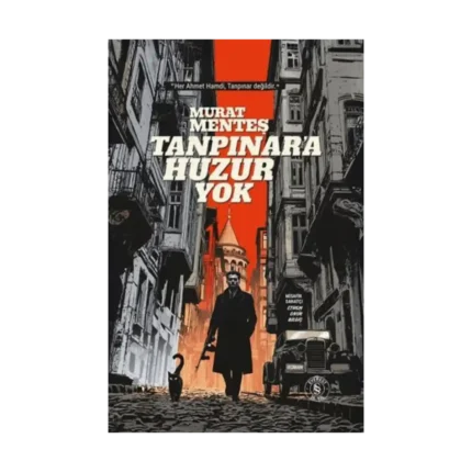 Tanpınar'a Huzur Yok Ciltli