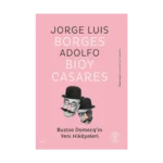 Bustos Domecq’in  Yeni Hikâyeleri