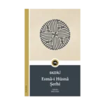 Esma-i Hüsna Şerhi