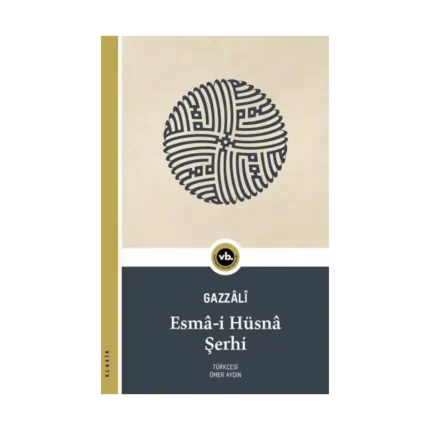 Esma-i Hüsna Şerhi