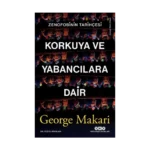 Korkuya ve Yabancılara Dair