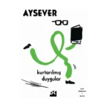 Kurtarılmış Duygular