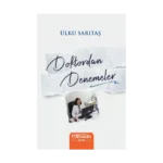 Doktordan Denemeler