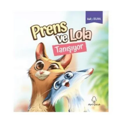 Prens Ve Lola Tanışıyor