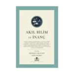Akıl Bilim ve İnanç