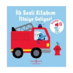 İtfaiye Geliyor!  - İlk Sesli Kitabim