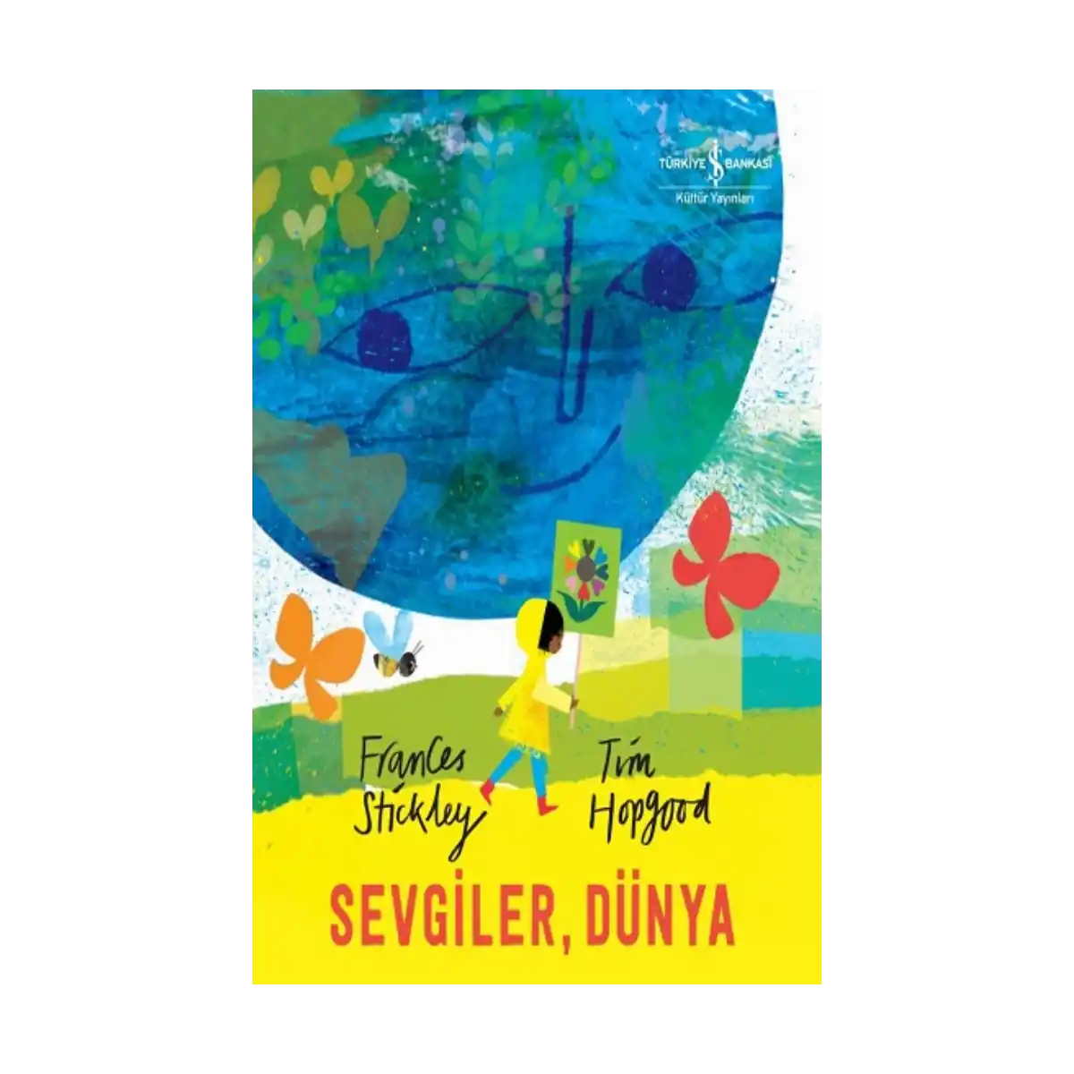 1fdc1-sevgiler-dunya-1-1.webp Sevgiler, Dünya - Görsel 1