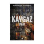 Kavgaz - Pilot