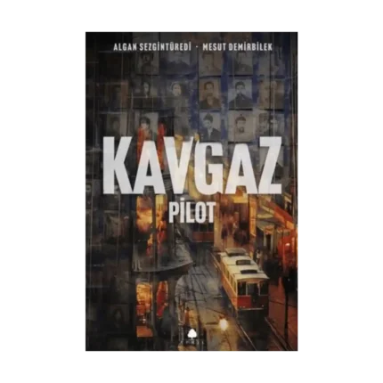 Kavgaz - Pilot