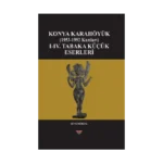 Konya Karahöyük (1953-1992 Kazıları)