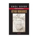 İslam'ın Kaynakları - 3 Kitabı Mukaddes