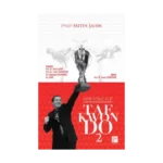 Her Yönüyle Taekwondo 2