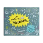 İşte Bunlar Hep Matematik