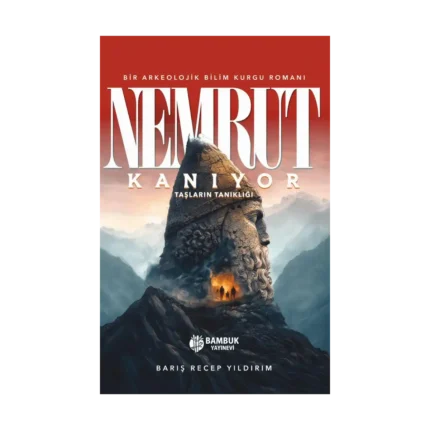 Nemrut Kanıyor