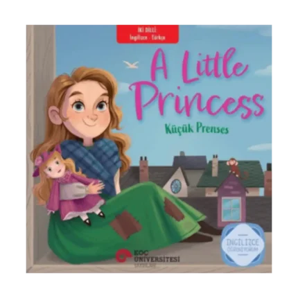A Little Princess – Küçük Prenses;İngilizce Öğreniyorum - İki Dilli Kitaplar