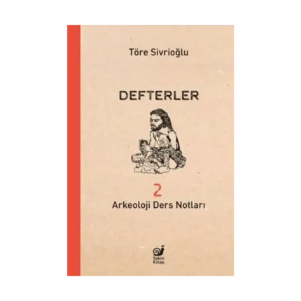 Defterler 2  (Arkeoloji Ders Notları)