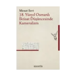 18. Yüzyıl Osmanlı İktisat Düşüncesinde Kameralizm