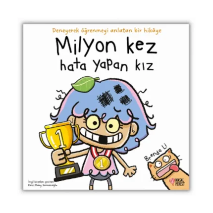 Milyon Kez Hata Yapan Kız