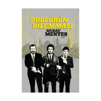Dublörün Dilemması