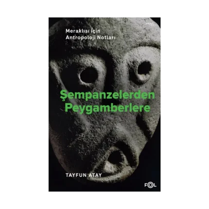 Şempanzelerden Peygamberlere