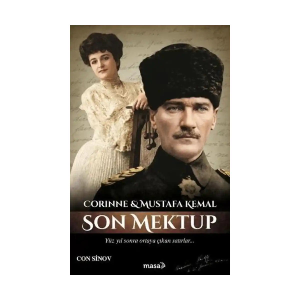 4eea2-corinne-ve-mustafa-kemal-son-mektup-1-1.webp Corinne ve Mustafa Kemal - Son Mektup - Görsel 1