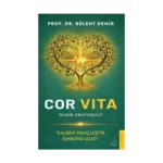 Cor Vita: Demir Protokolü