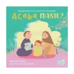 Peygamberimin Kıymetli Eşyaları Acaba Nasıl? Ciltli