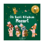 Mozart - İlk Sesli Kitabım