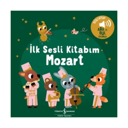 Mozart - İlk Sesli Kitabım