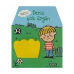 Duygularımı Tanıyorum – Deniz Çok Üzgün ( Ciltli )