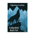 Gölgedeki Kurt İzi